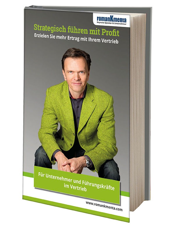 Verkaufsstrategie hochpreisig - E-Book Führen mit Profit - Roman Kmenta