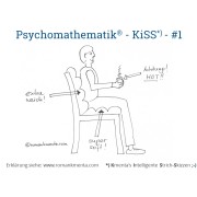 Psychomathematik KISS 1 - Blog Kmenta - Redner, Keynote Speaker