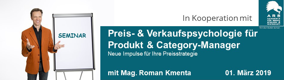 Preis- & Verkaufspsychologie für Produkt- & Category-Manager - Mag. Roman Kmenta