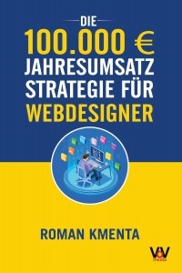 Webdesigner werden Strategie